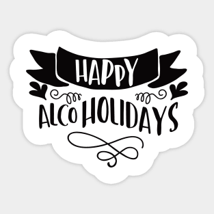 Happy Alcoholidays Sticker